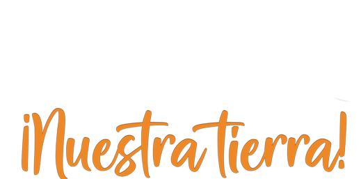 Trabajando con pasión por ¡Nuestra tierra!